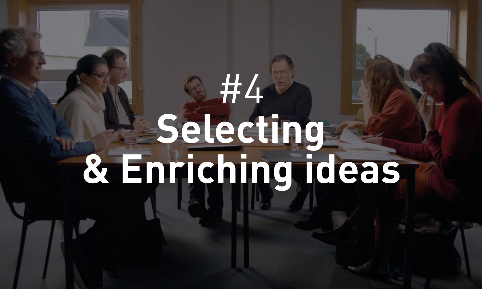 Selecting & Enriching ideas