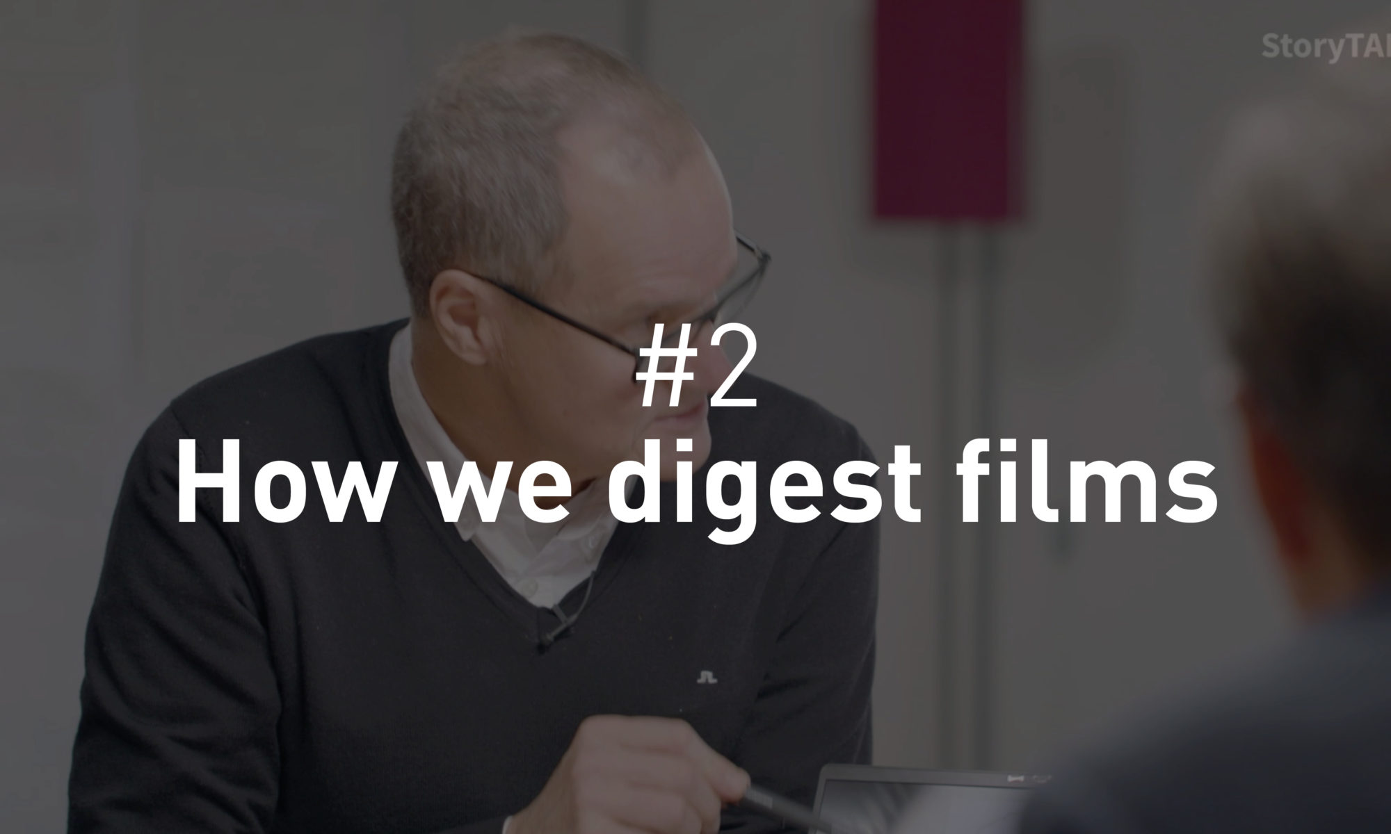 How we digest films
