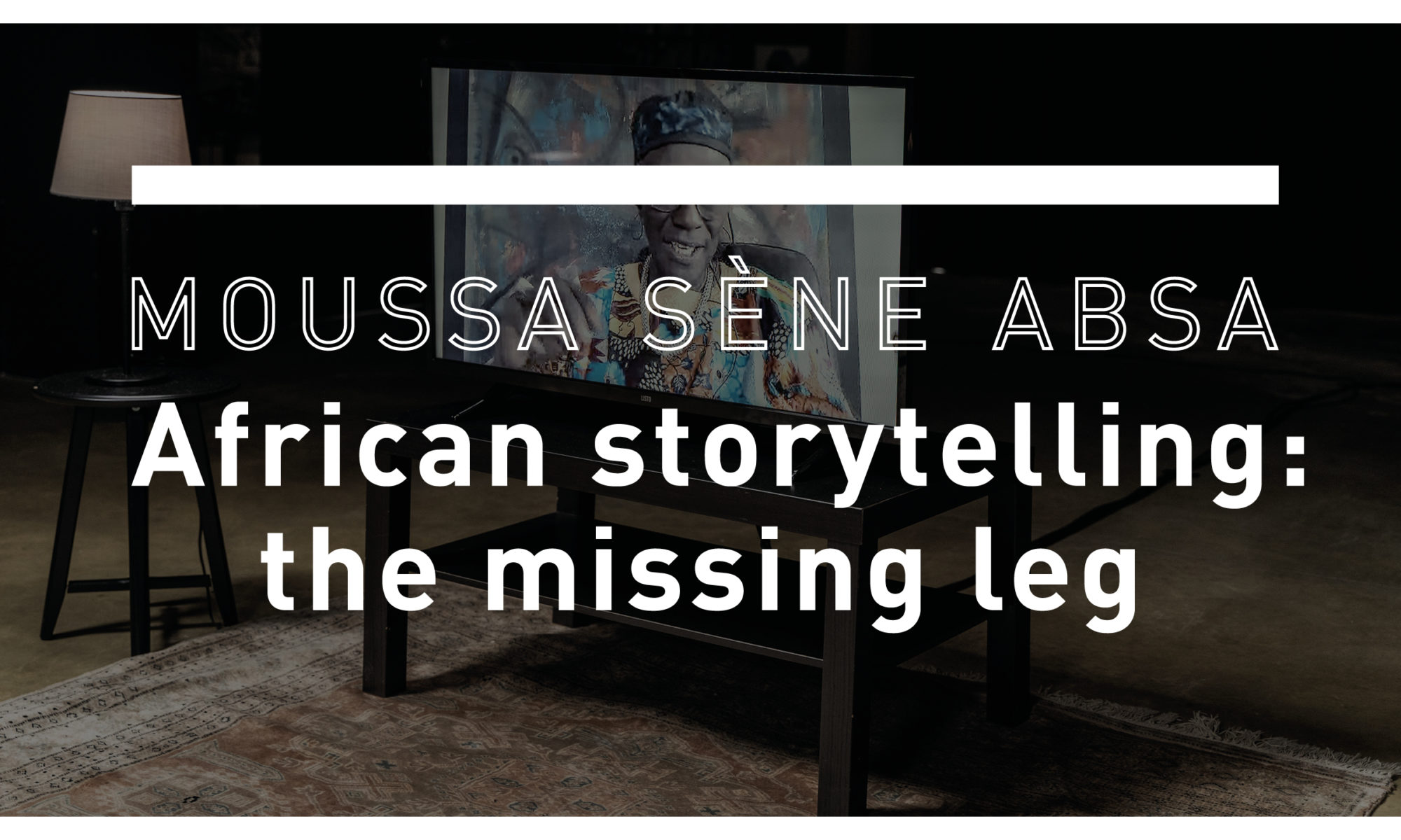 African Storytelling: the missing leg, by Moussa Sène Absa